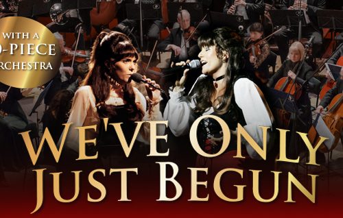 WE’VE ONLY JUST BEGUN : A Celebration of THE CARPENTERS | DUBLIN | MARCH 2022