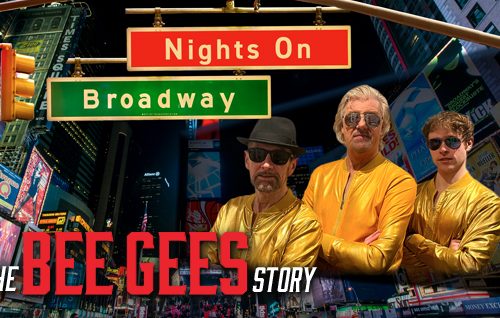 Nights on Broadway – The BEE GEES STORY | September 2023