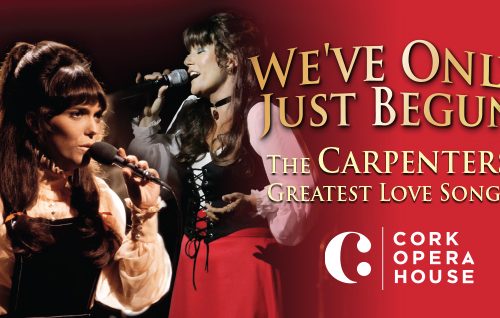 We’ve Only Just Begun – The Carpenters Greatest Love Songs |  21 September 2023 | Cork Opera House